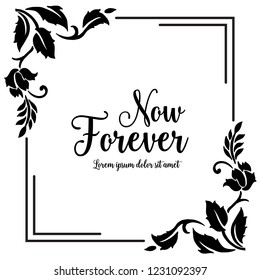 Frame of flower with now forever text vector