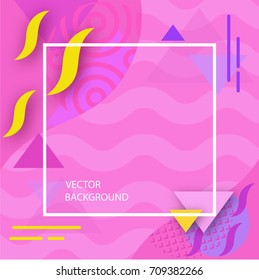 Frame with geometric shapes, abstract pink background, poster in trendy style with triangles, lines, frame, template for banner, cover, flyer, vector illustration