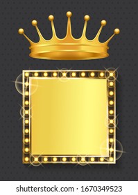 Frame with golden lights and bulbs vector, crown symbol of royal power and monarchy. Corona with frame and copy space. Blank square shape retro style