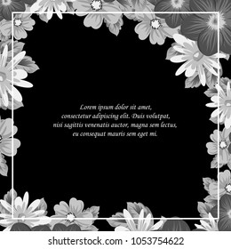 frame of gray flowers on a black background. For your design postcards, greeting for birthday, wedding and many more. Vector illustration.