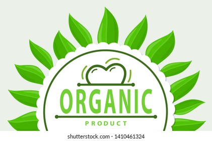Frame of green leaves and organic product logo and heart, abstract label. Vector simple emblem, dieting nutrition, lettering and vitamin complex advert
