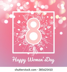 Frame Greeting card with March 8, women's day on bokeh background, vector illustration