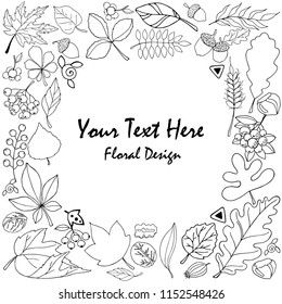 Frame of hand drawing autumn leaves, berries, bumps, with sample twxt, black and white vector illustration