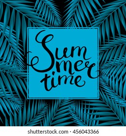 Frame with Hand Drawn Calligraphic Word "Summer time".Vector illustration.