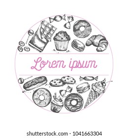 Frame with hand drawn outline sweets and dessert. Confectionery vector illustration.