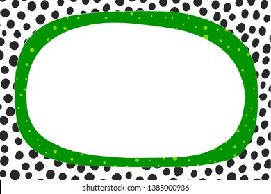 Frame hand drawn. Texture and pattern. Vibrant colors. Patch design green black white contrast dots
