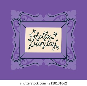 frame of hello sunday with decorations