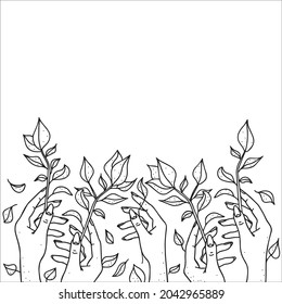 Frame with the image of hands and branches with leaves. Design for decoration in eco-style.