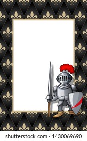 Frame with the knight with lance and shield on the medieval fleur de lis royal lily background. Education diploma or birthday card template