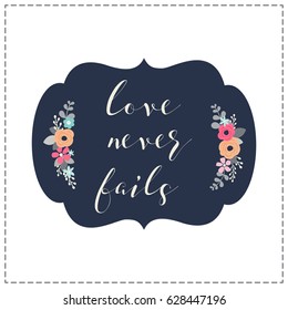 Frame with lettering and flowers