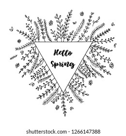 Frame with lettering Hello spring with plants. Vector greeting card. Hand-drawn style.