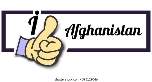 Frame " I Like Afghanistan " Thumb Up! Vector graphic logo eps10.