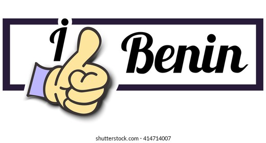 Frame " I Like Benin " Thumb Up! Vector graphic logo eps10.