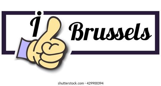 Frame " I Like Brussels " Thumb Up! Vector graphic logo eps10.