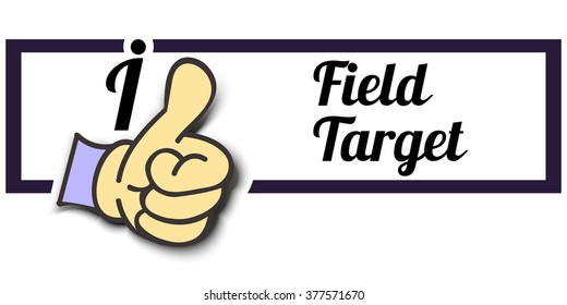 Frame " I Like Field Target " Thumb Up! Vector graphic logo eps10.