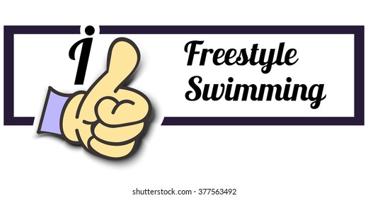 Frame " I Like Freestyle Swimming " Thumb Up! Vector graphic logo eps10.