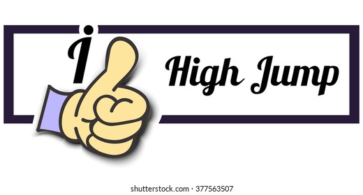 Frame " I Like High Jump " Thumb Up! Vector graphic logo eps10.