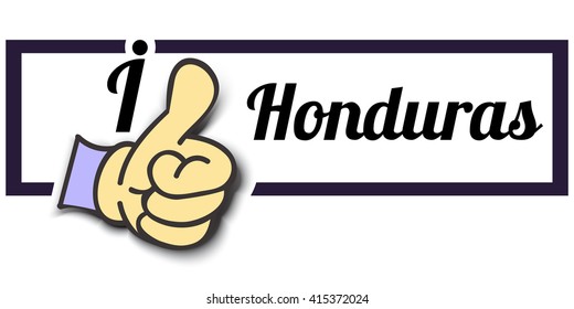 Frame " I Like Honduras " Thumb Up! Vector graphic logo eps10. 