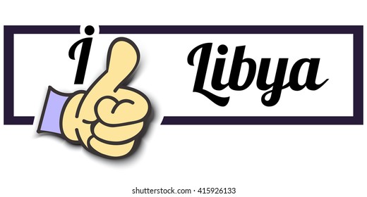 Frame " I Like Libya " Thumb Up! Vector graphic logo eps10.