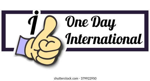 Frame " I Like One Day International " Thumb Up! Vector graphic logo eps10.