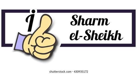 Frame " I Like Sharm el-Sheikh " Thumb Up! Vector graphic logo eps10.