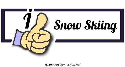 Frame " I Like Snow Skating " Thumb Up! Vector graphic logo eps10.