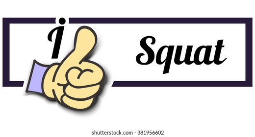 Frame " I Like Squat " Thumb Up! Vector graphic logo eps10.