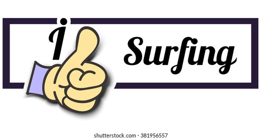 Frame " I Like Surfing " Thumb Up! Vector graphic logo eps10.