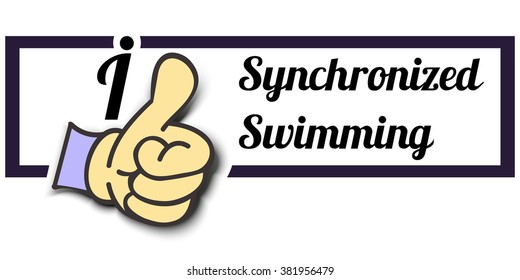Frame " I Like Synchronized Swimming " Thumb Up! Vector graphic logo eps10.