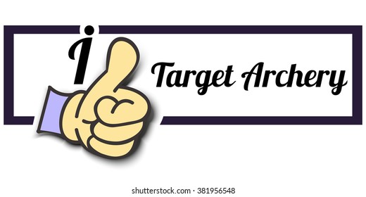 Frame " I Like Target Archery " Thumb Up! Vector graphic logo eps10.