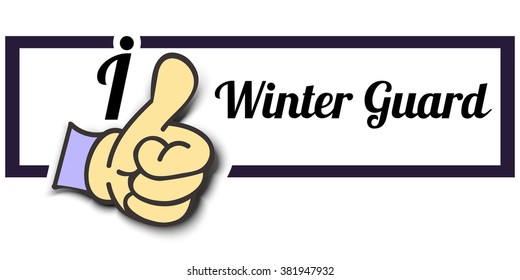 Frame " I Like Winter Guard " Thumb Up! Vector graphic logo eps10.