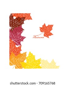 Frame with maple leaves. Red, orange, yellow leaves. Vector colorful illustration. Autumn design.