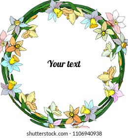 Frame of narcissuses with place for a text. Vector illustration