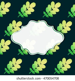 Frame on a background with seamless pattern of leaves. Vector illustration.