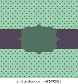Frame on the paper background with polka dots. Vector illustration. Eps10.