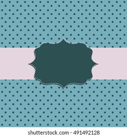 Frame on the paper background with polka dots. Vector illustration. Eps10.