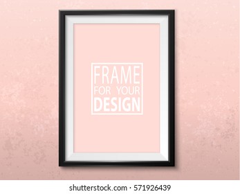 Frame on the wall. Photoframe mock up. Simple elegant empty framing for your design. Trendy pink color. Vector template for picture, painting, poster, lettering or photo gallery.