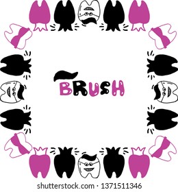 Frame on white backgraund happy tooth. Medical frame background. Doodle style. 