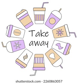 Frame of paper cups for hot and cold drinks. Fast food vector illustration with copy space in the center.