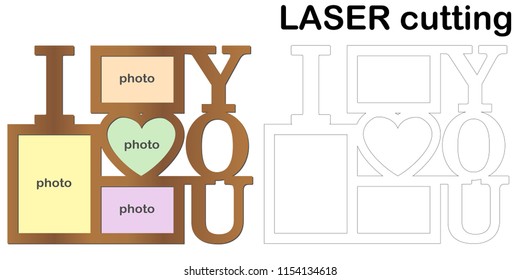 Frame for photos with inscription 'I love you' for laser cutting. Collage of photo frames. Template laser cutting machine for wood and metal. The perfect gift for St. Valentine's Day.