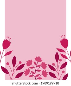 Frame pink flowers silhouettes vector illustration. Postcard plants pink leaves