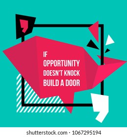 Frame with quote about opportunity. Sign of quotation symbol. Communication talk shape for dialog banner.