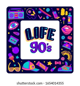 Frame retro icons elements in trendy 80s-90s goods set hand-drawn cartoon style. Lettering Life 90s. Vector colorful set doodle illustration isolated on white background