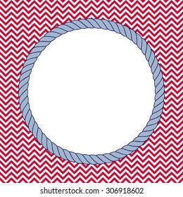 Frame with rope. For your text. Geometric  pattern. Zigzags background. Vector.