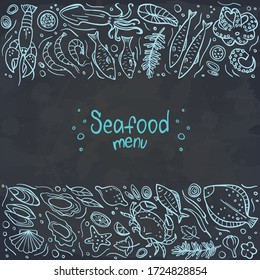 Frame of seafood set on chalckboard. Vector illustration. Perfect for menu or food package design.	