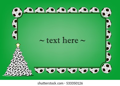 Frame with soccer balls and Christmas tree from soccer balls on a green background. Vector illustration