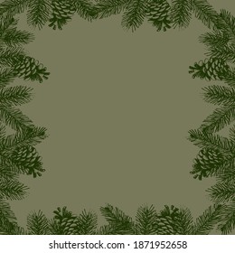 Frame template with pine branches and pinecones. Christmas and New Year elements. Hand Drawn vector illustration.