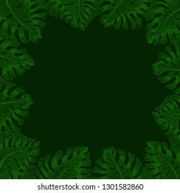 Frame for text with a dark green background and green exotic leaves monsteras hanging from all sides. Idea for poster, postcard, flyer. Tropical leaves. The current trend. Vector image.
