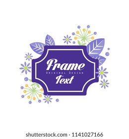 Frame text original design, elegant floral sign for company identity, floral shop, beauty studio, packaging, business card vector Illustration