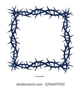 Frame of thorns. thorny plant vector. Crown of thorns. Great graphic element for your tattoo, poster, logo design.